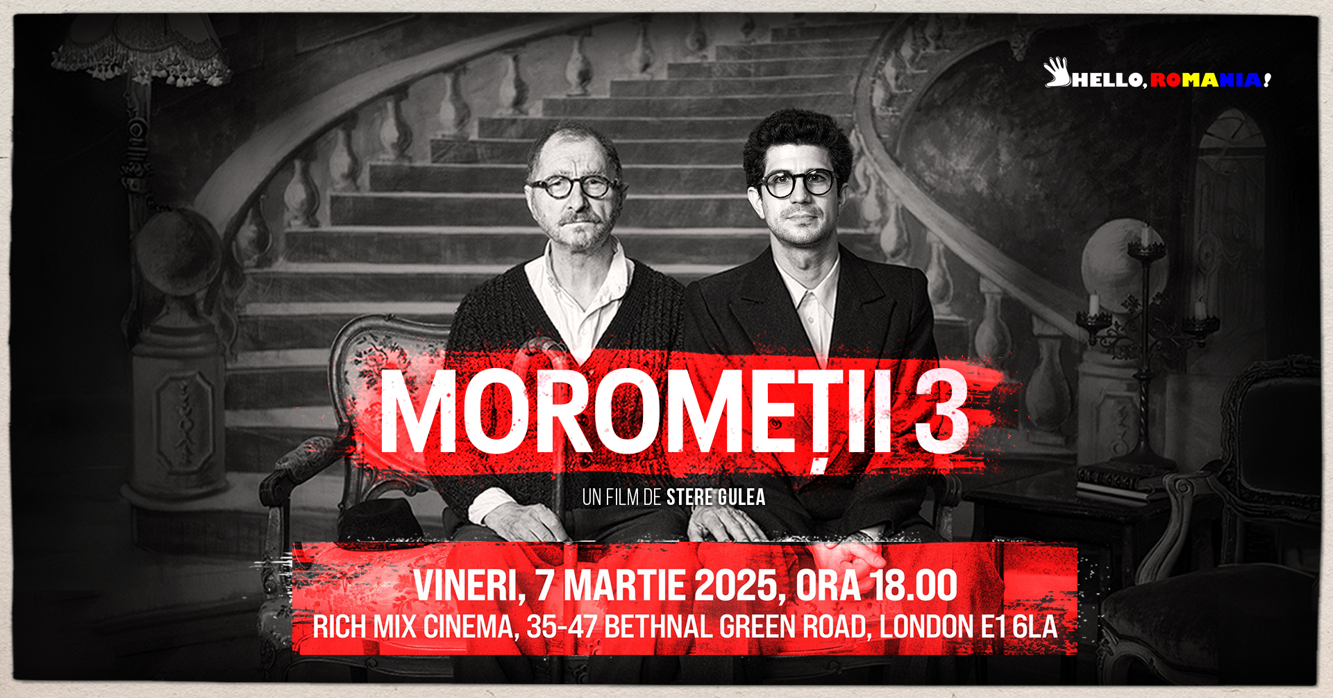 MOROMETII 3  – Premiera in UK